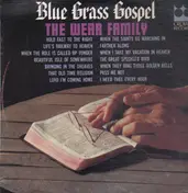 The Wear Family - Blue Grass Gospel