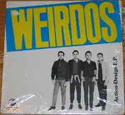 The Weirdos - Action-Design E.P.