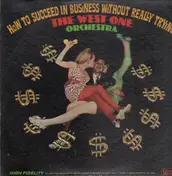 The West One Orchestra - How To Succeed In Business Without Really Trying