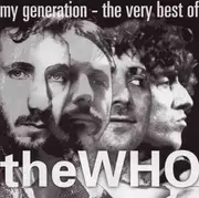 CD - The Who - My Generation - The Very Best Of