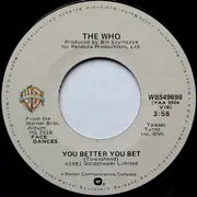 7'' - The Who - You Better You Bet