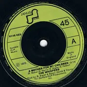 7'' - The Whispers - A Mother For My Children