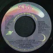 The Whispers - I Can Make It Better / Say You