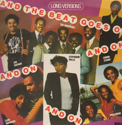 The Whispers, Shalamar, Edwin Starr - And The Beat Goes On And On And On...