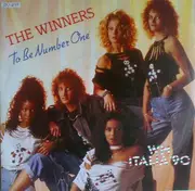 7'' - The Winners - To Be Number One