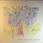 The Wild Stares - The State Of Things