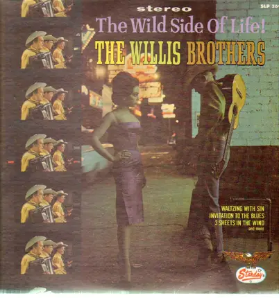The Willis Brothers - The Wild Side of Life