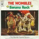 7'' - The Wombles - Banana Rock