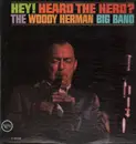 LP - The Woody Herman Big Band - Hey! Heard The Herd?