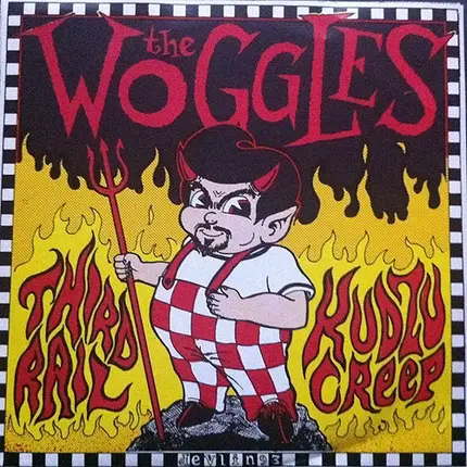 The Woggles - Third Rail / Kudzu Creep