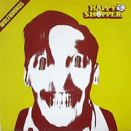 The Wolfhounds - Happy Shopper