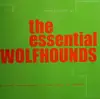 LP - The Wolfhounds - The Essential Wolfhounds