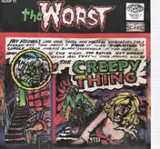 Worst - Creepy Thing