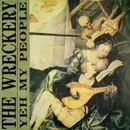 LP - The Wreckery - Yeh My People