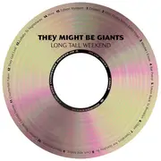 CD - They Might Be Giants - Long Tall Weekend - Paper sleeve
