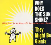 CD Single - They Might Be Giants - Why Does The Sun Shine? (The Sun Is A Mass Of Incandescent Gas) - Digipak