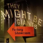 CD - They Might Be Giants - Factory Showroom