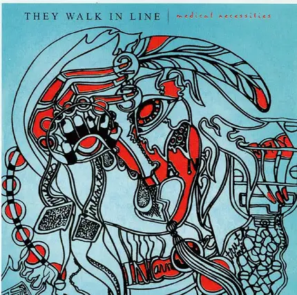 They Walk In Line - Medical Necessities