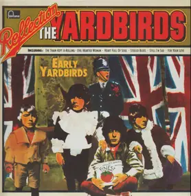 The Yardbirds - Reflection - Early Yardbirds