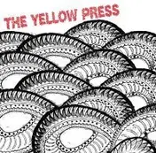 Yellow Press - The Yellow Press