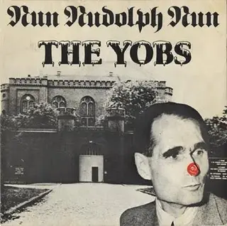 The Yobs - Run Rudolph Run / The Worm Song