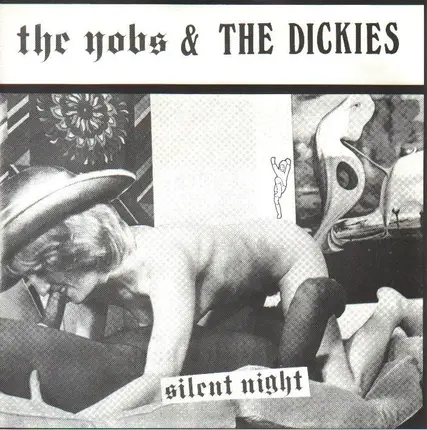The Yobs And The Dickies - Stilles Nacht / Silent Night