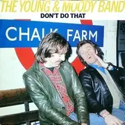 7'' - The Young & Moody Band - Don't Do That