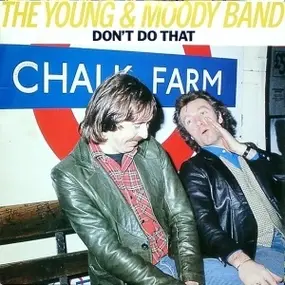The YOUNG - Don't Do That