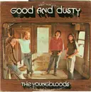 12'' - The Youngbloods - Good And Dusty
