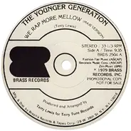 The Younger Generation - We Rap More Mellow