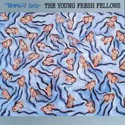 The Young Fresh Fellows