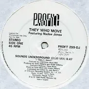 They Who Move - Sounds Underground