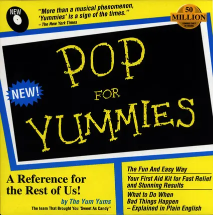 The Yum Yums - Pop For Yummies