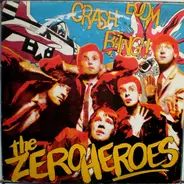 The Zero Heroes - Crash Boom Bang