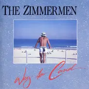 The Zimmermen - Way Too Casual