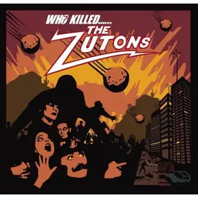 the zutons - Who Killed the Zutons?