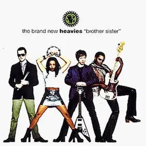 The Brand New Heavies - Brother Sister