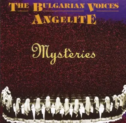 The Bulgarian State Female Choir - Mystèries