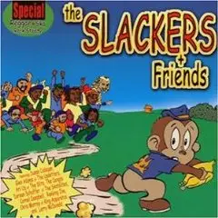 the Slackers - The Slackers & Friends