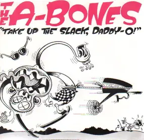 The A-Bones - SPLIT