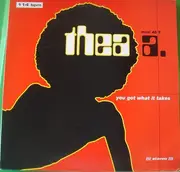 12inch Vinyl Single - Thea - You Got What It Takes
