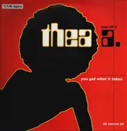 Thea - You Got What It Takes