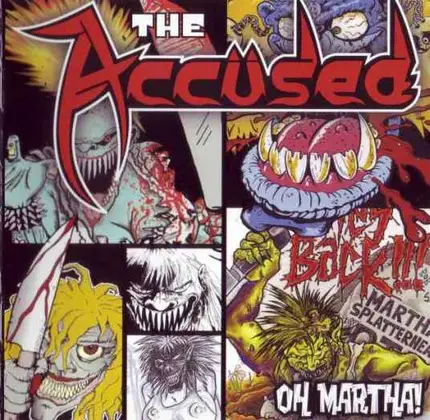 The Accüsed - Oh, Martha!