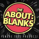 LP - The About:Blanks - Ignore This Product