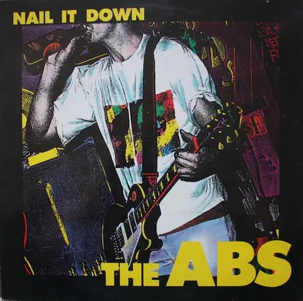 The Abs - Nail It Down