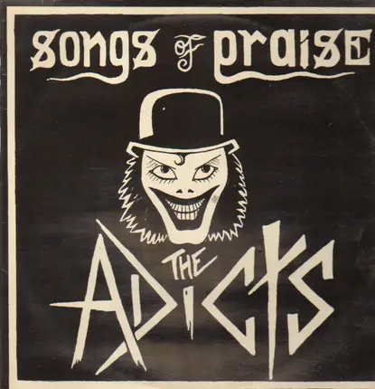 Adicts - Songs of Praise