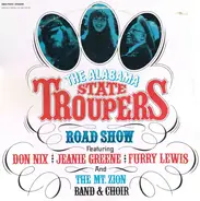 The Alabama State Troupers - The Alabama State Troupers Road Show