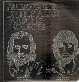 The Alan Parsons Project - Audio Guide To The Alan Parsons Project