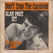 The Alan Price Set - Don't Stop The Carnival
