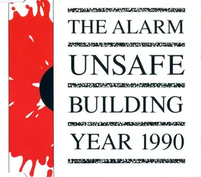 The Alarm - Unsafe Building  Year 1990